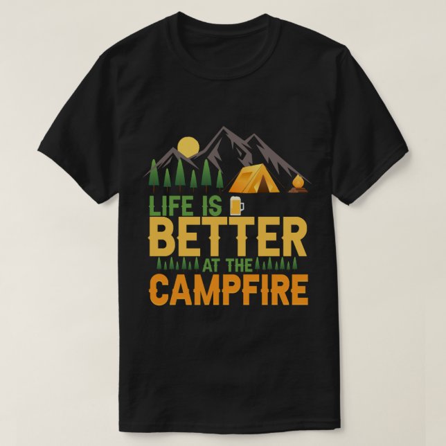 Camiseta A vida é melhor no Campfire (Frente do Design)