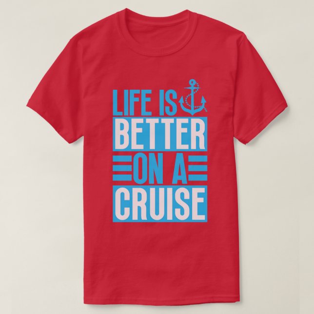 Camiseta A vida é melhor no cruzeiro 6 (Frente do Design)