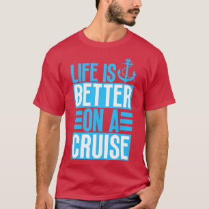 Camiseta A vida é melhor no cruzeiro 6