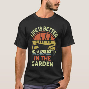 Camiseta A vida é melhor no jardim, papai planta engraçado