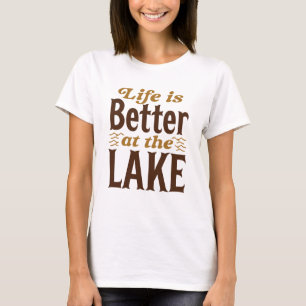 Camiseta A Vida É Melhor No Lago