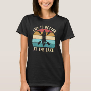 Camiseta A Vida É Melhor No Lago Exterior Canoe Kayak Pad