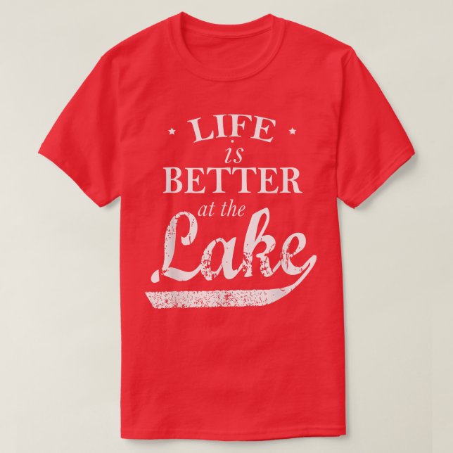 Camiseta A Vida É Melhor No Lago T  (Frente do Design)