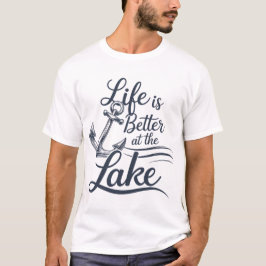 Camiseta A vida é melhor no lago T-Shirt