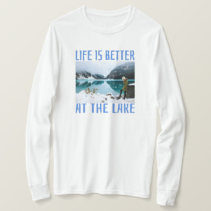 Camiseta A vida é melhor no lago T-Shirt
