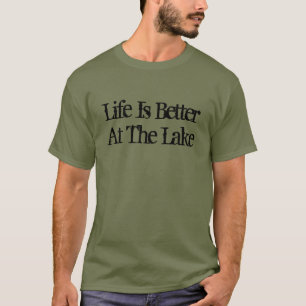 Camiseta A vida é melhor no lago, uma reforma engraçada
