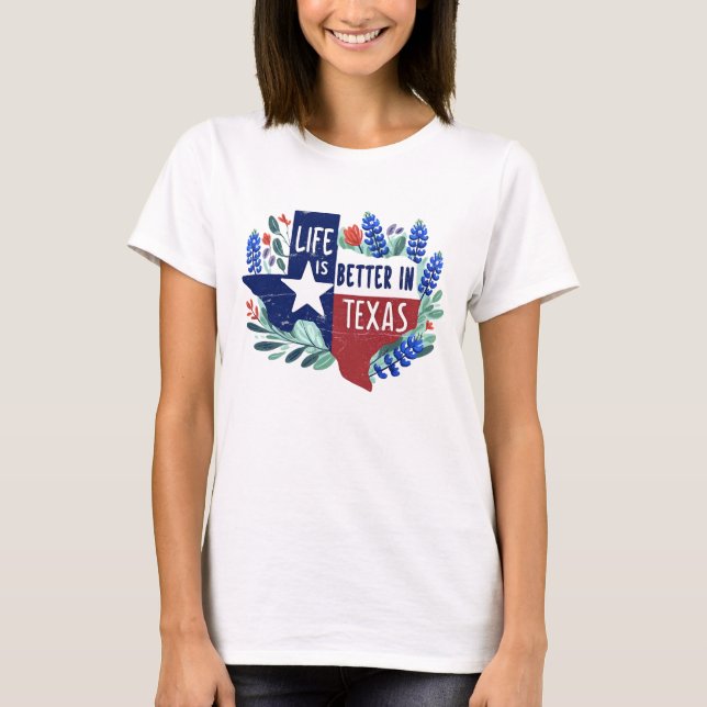 Camiseta A Vida É Melhor No Texas (Frente)