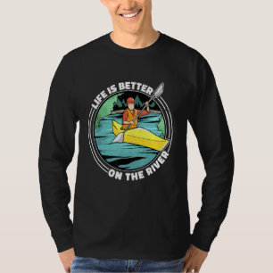 Camiseta A Vida É Melhor No Vestuário Da Canoa De Kayak W
