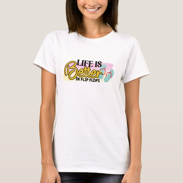Camiseta A vida é melhor nos chinelos (Frente)