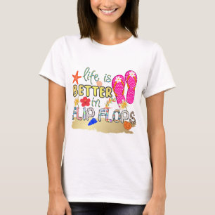 Camiseta A vida é melhor nos Chinelos