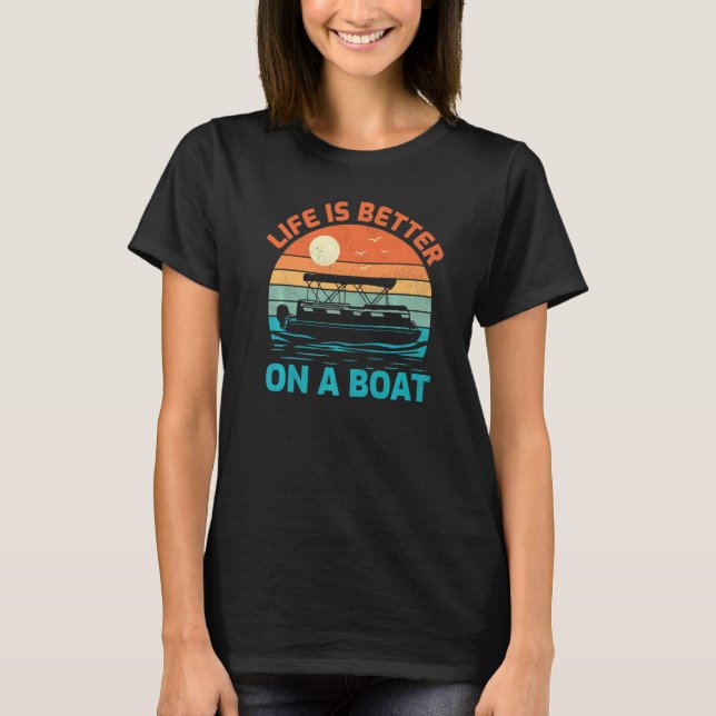 Camiseta A Vida É Melhor Num Barco De Pôr De Volta (Frente)