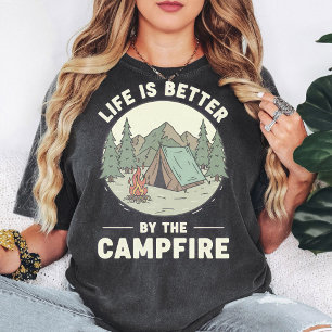 Camiseta A vida é melhor perto da fogueira de acampamento D