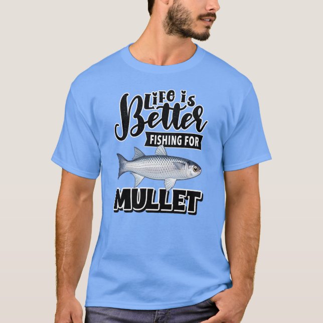 Camiseta A vida é melhor pescando tainha (Frente)