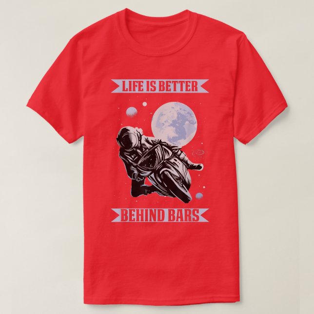Camiseta A Vida É Melhor Por Trás Dos Bares Race Biker Moto (Frente do Design)