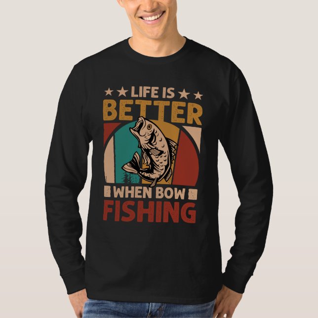 Camiseta A Vida É Melhor Quando A Pesca De Boliche - Anglês (Frente)