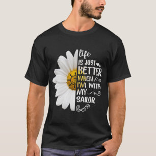 Camiseta A vida é melhor quando estou com meu marinheiro Hi