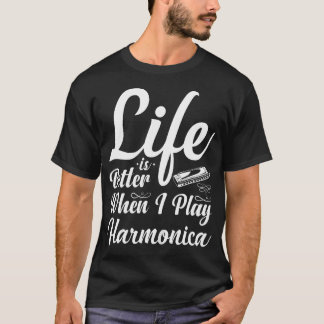 Camiseta A Vida É Melhor Quando Eu Toco Harmônica Harmonici