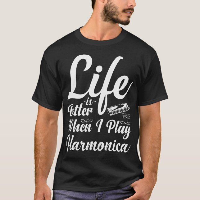 Camiseta A Vida É Melhor Quando Eu Toco Harmônica Harmonici (Frente)
