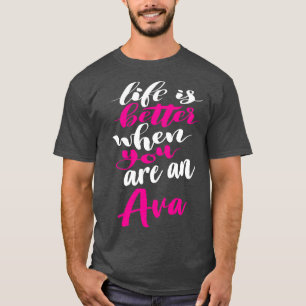 Camiseta A Vida É Melhor Quando Você É Um Ava