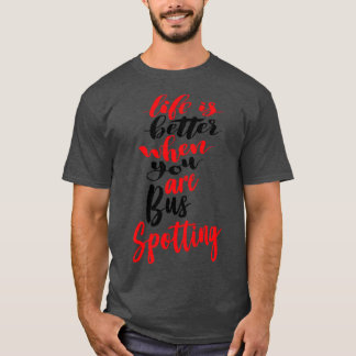 Camiseta A Vida É Melhor Quando Você Está De Ônibus À Vista