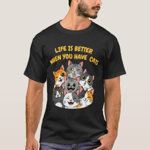 Camiseta A Vida é Melhor Quando Você Tem Gatos
