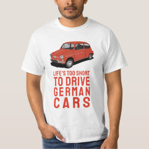 Camiseta A vida é muito curta - Alemã - F600