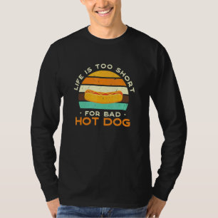 Camiseta A Vida É Muito Curta Para Comida De Conforto De Ca