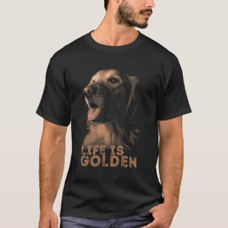 Camiseta A Vida É Ouro Para Os De Retriever Ouros