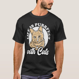 Camiseta A vida é Purrfeita com Gatos Felinos Gatinhos Aman