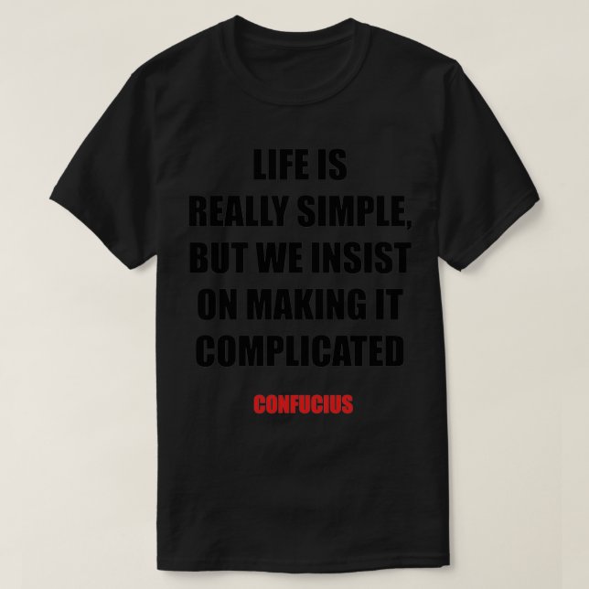 Camiseta A Vida É Realmente Uma Profunda Citação Motivacion (Frente do Design)