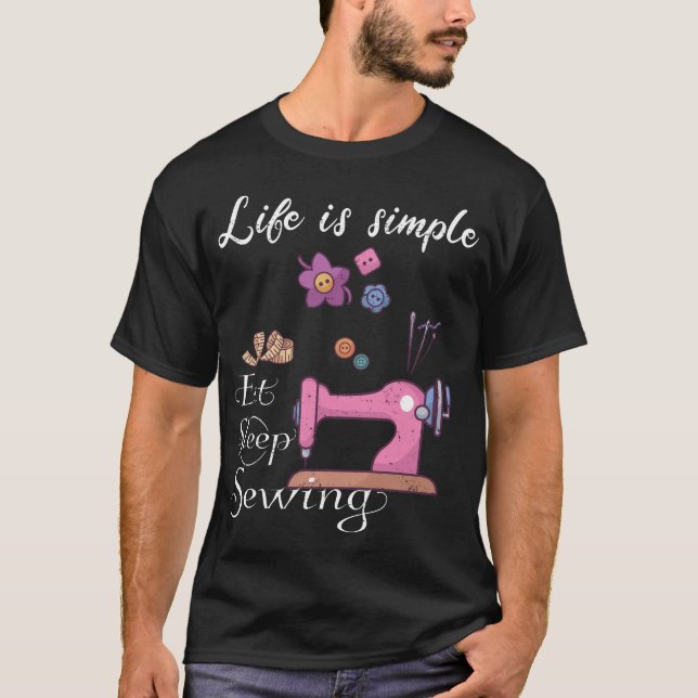 Camiseta A vida é simples - comer costurar o sono (Frente)