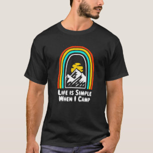 Camiseta A Vida É Simples Quando Eu Acampo O Verão Acampand