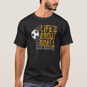 Camiseta A Vida É Sobre Gols E Assistências Futebol Soccer