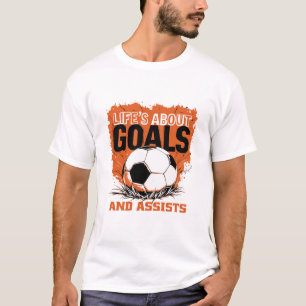 Camiseta A vida é sobre metas e ajuda citar o futebol engra