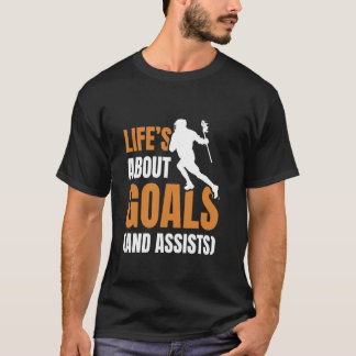Camiseta A Vida é Sobre Metas LAX Jogador de Lacrosse Diver