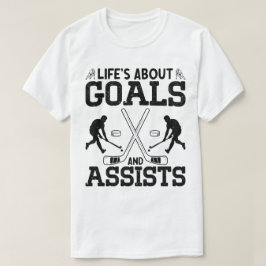 Camiseta A vida é sobre objetivos e ajuda o hóquei no campo