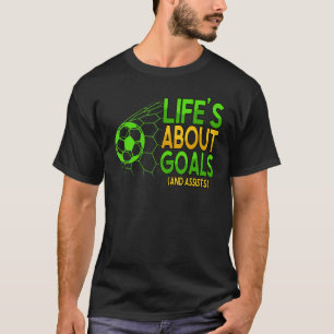 Camiseta A vida é sobre objetivos e ajuda o treinador de jo