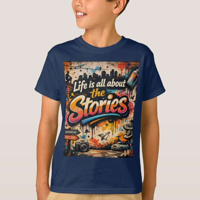 Camiseta "A vida é toda sobre as Histórias" (Frente)