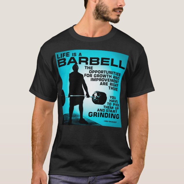 Camiseta A Vida É Um Barbell - Workout Gym Inspirational (Frente)