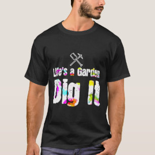 Camiseta A Vida É Um Jardim Cave-o Motivacional de Jardinag