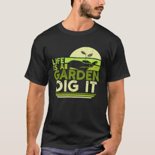 Camiseta A Vida É Um Jardim Cave Para Um Proprietário De Ja