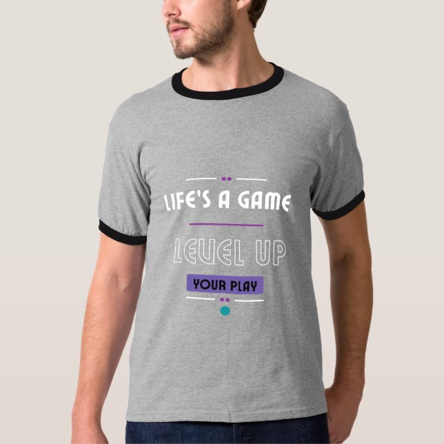 Camiseta A vida é um jogo. Alinhe a sua peça. (Frente)