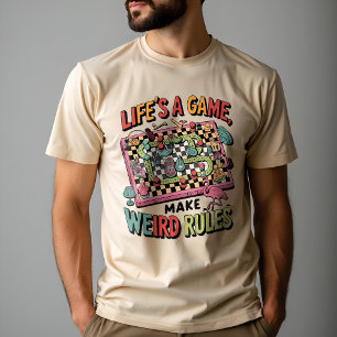 Camiseta A vida é um jogo, jogue pelas suas próprias regras
