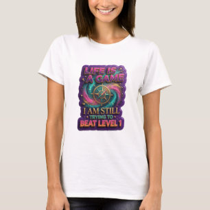 CAMISETA A VIDA É UM JOGO QUE EU AINDA ESTOU TENTANDO VENCE