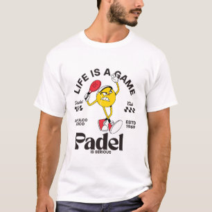 Camiseta A vida é um jogo que padel é sério