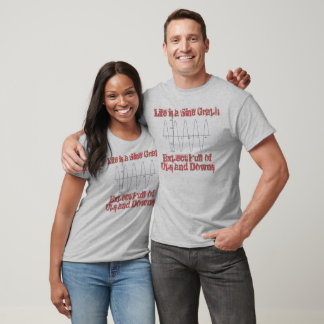 Camiseta A vida é um Sine Graph