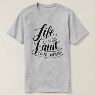 Camiseta A Vida É Uma Arte