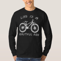 A Vida É Uma Bicicleta De Passeio Para Biker Cycli