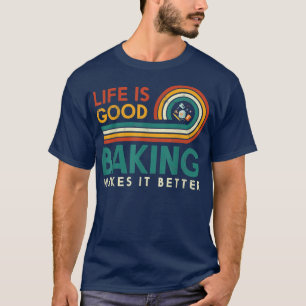 Camiseta A Vida É Uma Boa Baía Que A Torna Melhor Design Pa