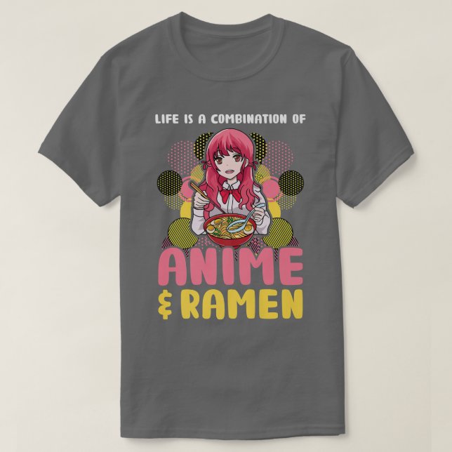 Camiseta A Vida É Uma Combinação De Anime & Ramen Anime Mer (Frente do Design)